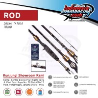 Rod Joran Pancing Daiwa Tatula 702 MB