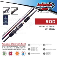 Rod Joran Pancing MAGURO GLORIOUS B192SJ PE2 Overhead Slow Jigging