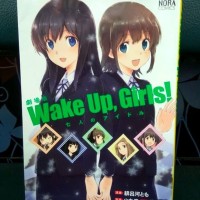 Buku Komik Manga Wake Up Girls Japan Ver. by Gakken