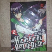 Komik : Highschool of The Dead Vol 2 BY Daisuke Sato ( New )