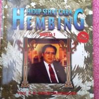 Hidup Sehat Cara Hembing Buku 1 - Prof. H.M Hembing K
