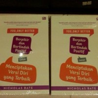 Dasar & Novel) You Only Better Berpikir & Bertindak Positif - Nichola