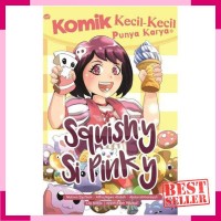 Komik Kecil-Kecil Punya Karya Squishy Si Pinky