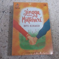 Novel Teenlit: Jingga untuk Matahari - Esti Kinasih