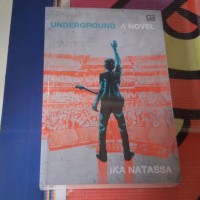 Novel Underground - Ika Natassa