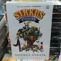 Novel - SIRKUS POHON - By ANDREA HIRATA