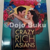 Buku Novel Crazy Rich Asian (Kaya Tujuh Turunan) Cov. Film by Kevin