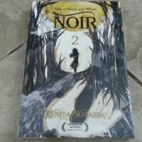 Novel NOIR 2 - Tale of Black and White - Renita Nozaria