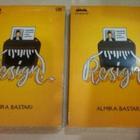 Buku Novel Resign! - Almira Bastari