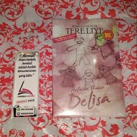 bisnis Novel sejarah) Hafalan Shalat Delisa by Tere Liye