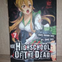 Komik : Highschool of The Dead BY Daisuke Sato ( Seken )