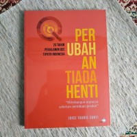 Perubahan Tiada Henti, 25 Tahun Perjalanan QCC Toyota Indonesia
