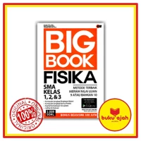 Big Book Fisika SMA Kelas 1, 2, & 3