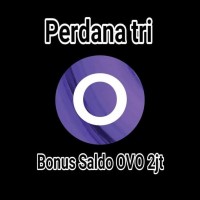 PROMO MURAH PERDANA TRI CASHBACK OVO 2.000.000 HOT LIST
