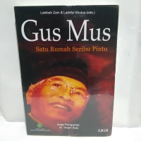 GUS MUS SARU RUMAH SERIBU PINTU