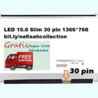 LCD / LED 15.6 slim 30 pin untuk Laptop Asus HP Lenovo Dell Acer Toshi