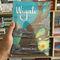 Novel Wigati - Khilma Anis