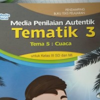 PENILAIAN TEMATIK SD 3 TEMA 5