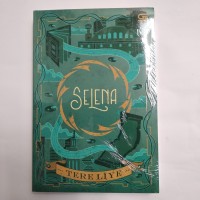 Jual Paket : Novel SELENA dan NEBULA, Tere Liye - Kota ...