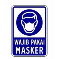 Jual SIGN RAMBU STICKER WAJIB PAKAI MASKER  15X20CM RAMBU 