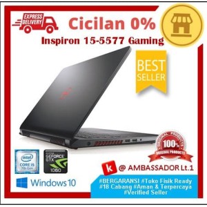 Dell Inspiron 15 5577 I5 7300hq Ram 8gb Nvidia Gtx 1050 4gb W10 Fhd Tokopedia