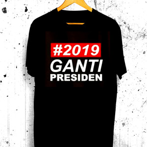 Kaos 2019 Ganti Presiden Baju 2019 Ganti Presiden Tokopedia