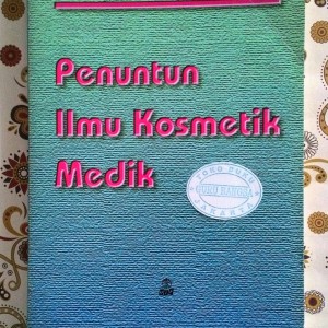 Penuntun Ilmu Kosmetik Medik Tokopedia