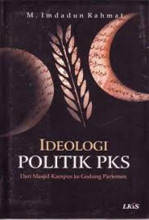 jual ideologi politik pks dari masjid kus ke gedung parlemen duta ilmu jual ideologi politik pks dari masjid kus ke gedung parlemen duta ilmu