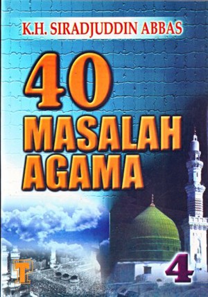 buku 40 masalah agama karangan sirajuddin abbas