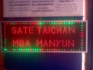 Tulisan Lampu Led Sign SATE TAICHAN MBA MANYUN - LIKE RUNNING TEXT