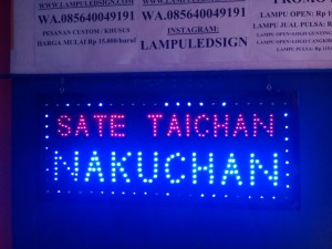 Tulisan Lampu Led Sign SATE TAICHAN NAKUCHAN - LIKE RUNNING TEXT