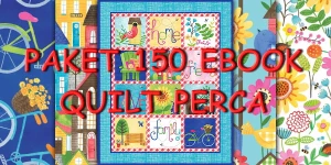 PAKET 150 EBOOK QUILT PERCA