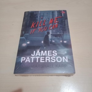 Jual Kill Me If You Can James Patterson Kota Administrasi Jakarta Timur Tokorembang Tokopedia