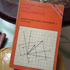 Jual Aljabar Matriks Untuk Para Insinyur Oleh James M Gere Jakarta Utara Mama Tio Shop Tokopedia