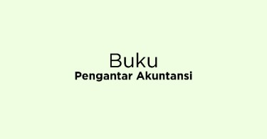 Jual Buku Pengantar Akuntansi - Beli Harga Terbaik | Tokopedia