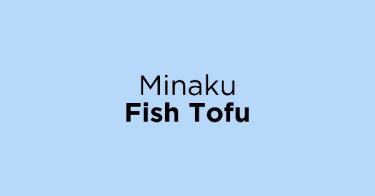 Jual Minaku Fish Tofu - Beli Harga Terbaik | Tokopedia