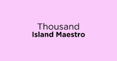 Jual Thousand Island Maestro dengan Harga Terbaik dan Terlengkap