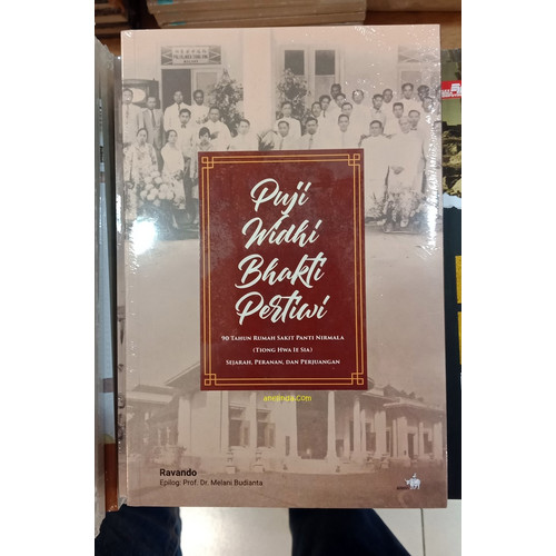 Foto Produk PUJI WIDHI BHAKTI PERTIWI - 90 TAHUN RUMAH SAKIT PANTI NIRMALA dari Anelinda Buku Koleksi