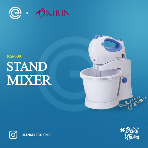 Foto Produk KIRIN Stand Mixer KSM-391 dari UTAMA_ELECTRONIC