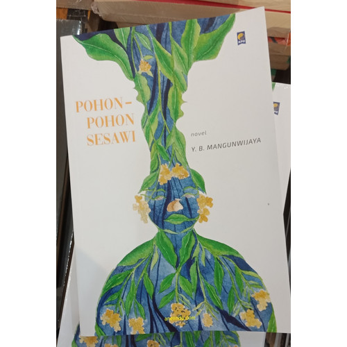 Foto Produk POHON-POHON SESAWI - KARYA Y.B. MANGUNWIJAYA (2020) dari Anelinda Buku Koleksi