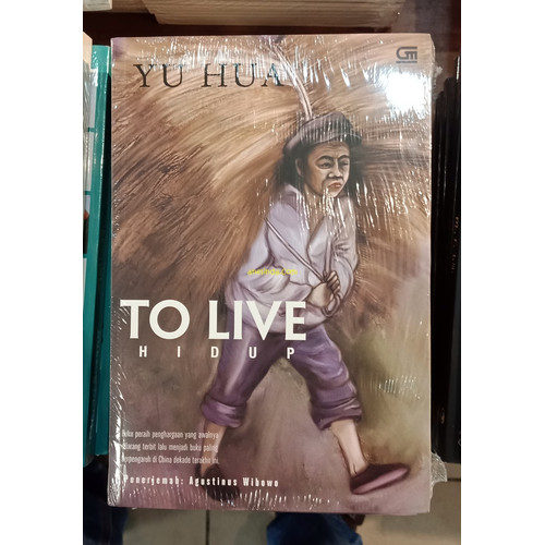 Foto Produk TO LIVE - HIDUP (KARYA YU HUA) dari Anelinda Buku Koleksi