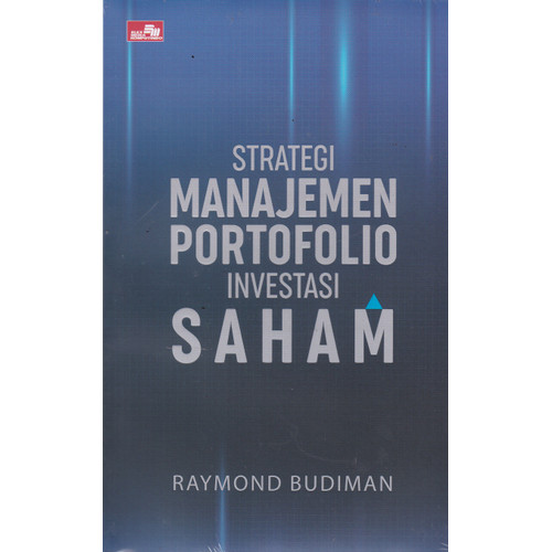 Foto Produk STRATEGI MANAJEMEN PORTOFOLIO INVESTASI SAHAM-ELK -UR dari Toko Buku Uranus