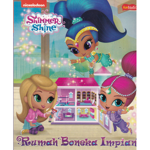 Foto Produk SHIMMER SHINE :RUMAH BONEKA IMPIAN-MNCK -UR dari Toko Buku Uranus