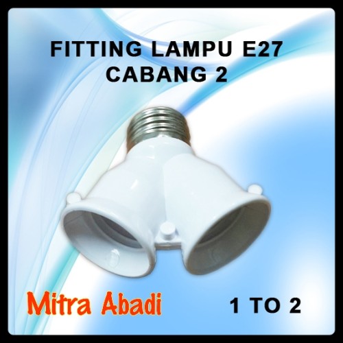 Foto Produk Fitting Lampu E27 Cabang 2 dari Toko Mitra Abadi