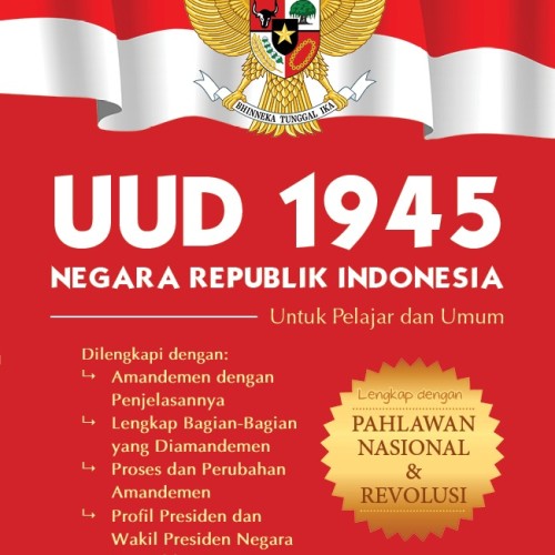 Foto Produk BIP - UUD 1945 LENGKAP DENGAN PAHLAWAN NASIONAL & REVOLUSI dari BukuGalileo