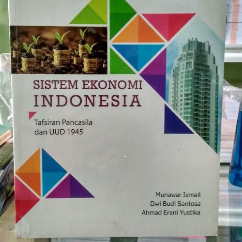 Foto Produk ORIGINAL SISTEM EKONOMI INDONESIA TAFSIRAN PANCASILA DAN UUD 1945 dari Toko Buku Mata Air