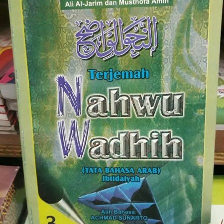 Jual Basar Murah Murahan Terjemah Nahwu Wadhih Jilid 3 Jakarta Timur Sidomunculindonesia88 Tokopedia