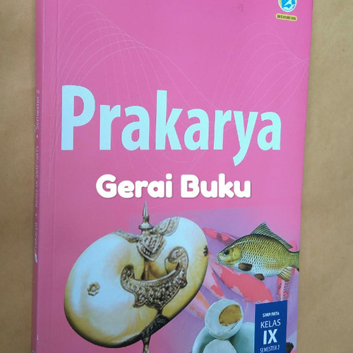 Jual Buku Prakarya Kelas 9 Semester 2 Revisi 2018 Kota Depok Wahana Book Tokopedia