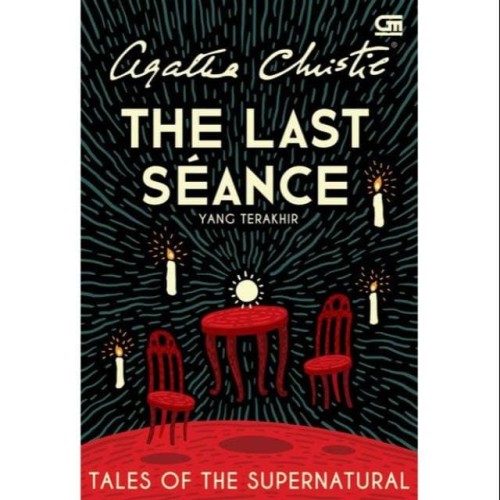 Foto Produk Novel Yang Terakhir ( The Last Seance ) Agatha Christie dari Showroom Books