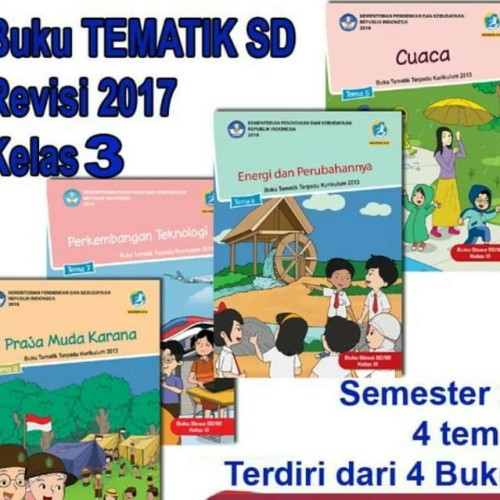 Foto Produk sepaket buku dikbud tematik k13 kelas 3 tema 5,6,7,8 revisi 2018 dari wahanaagung depok books